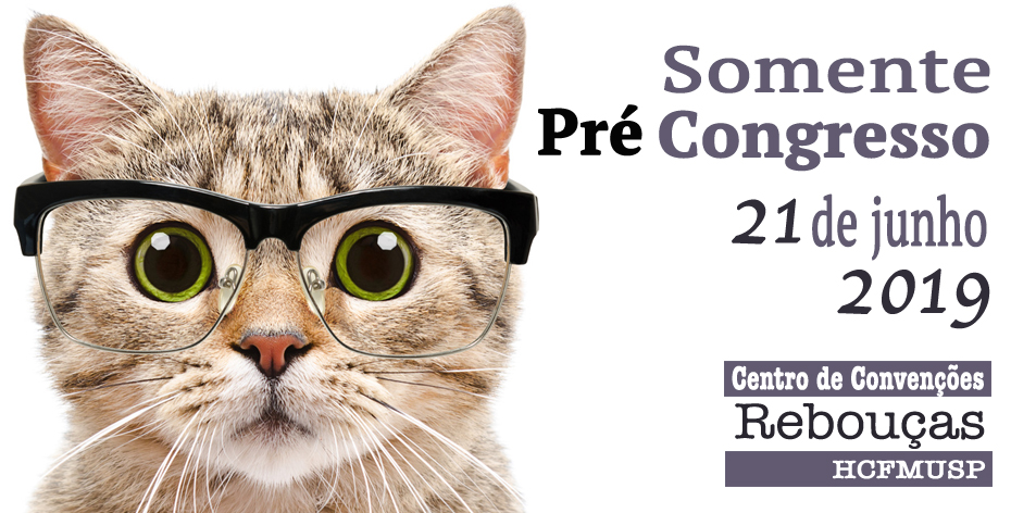 CAT Congress SP 2019 - Somente o Pré Congresso - AAFP International Symposium